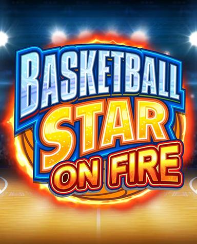 Basketball Star On Fire